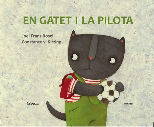En Gatet i la pilota | 9788415170211 | Franz Rosell, Joel | Llibres.cat | Llibreria online en català | La Impossible Llibreters Barcelona