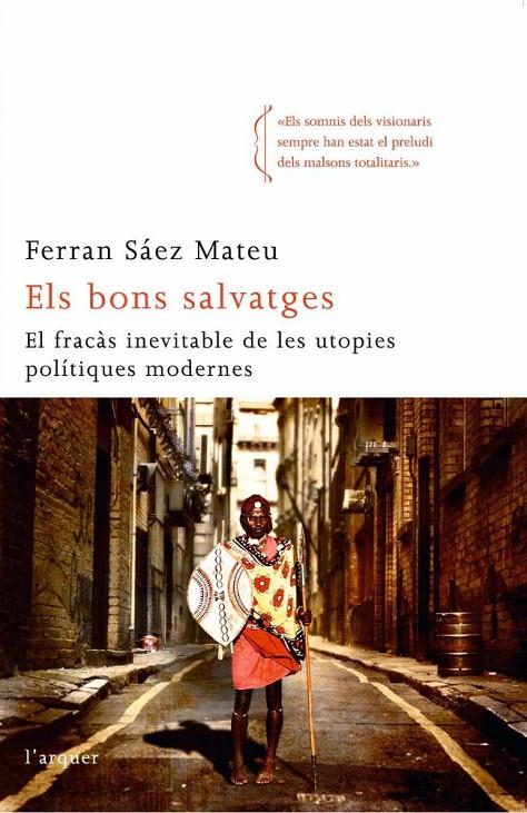 Els bons salvatges | 9788496499959 | Sáez Mateu, Ferran | Llibres.cat | Llibreria online en català | La Impossible Llibreters Barcelona