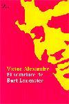 El somriure de Burt Lancaster | 9788484371908 | Alexandre, Víctor | Llibres.cat | Llibreria online en català | La Impossible Llibreters Barcelona