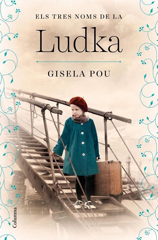 Els tres noms de la Ludka | 9788466430616 | Pou, Gisela | Llibres.cat | Llibreria online en català | La Impossible Llibreters Barcelona