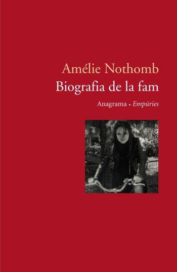 Biografia de la fam | 9788497871679 | Nothomb, Amélie | Llibres.cat | Llibreria online en català | La Impossible Llibreters Barcelona