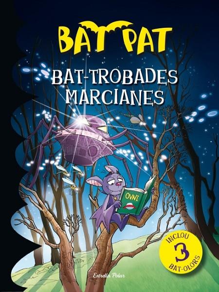 Bat-trobades marcianes | 9788499328805 | Bat Pat | Llibres.cat | Llibreria online en català | La Impossible Llibreters Barcelona