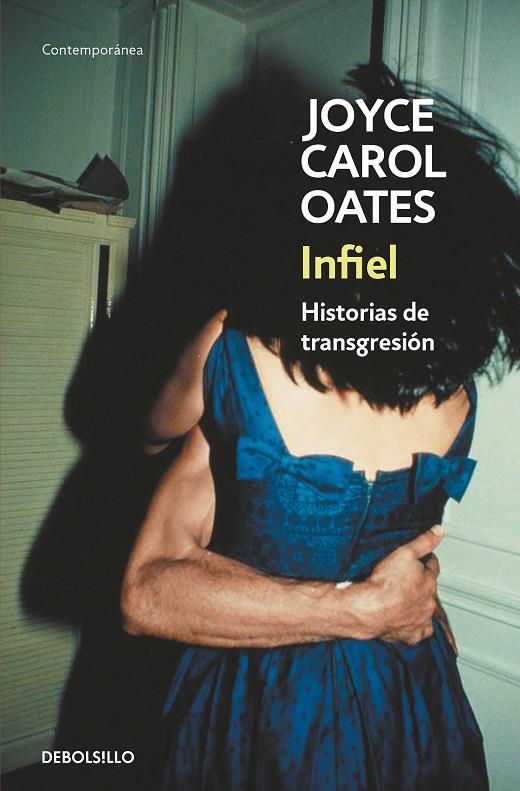 Infiel | 9788466330145 | Oates, Joyce Carol | Llibres.cat | Llibreria online en català | La Impossible Llibreters Barcelona
