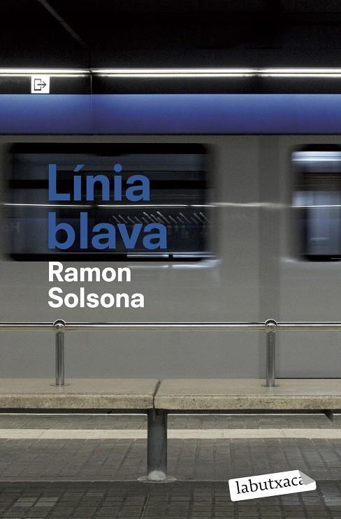 Línia blava | 9788492549252 | Solsona, Ramon | Llibres.cat | Llibreria online en català | La Impossible Llibreters Barcelona