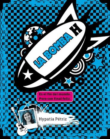 La bomba H | 9788424649609 | Hypatia Pétriz | Llibres.cat | Llibreria online en català | La Impossible Llibreters Barcelona