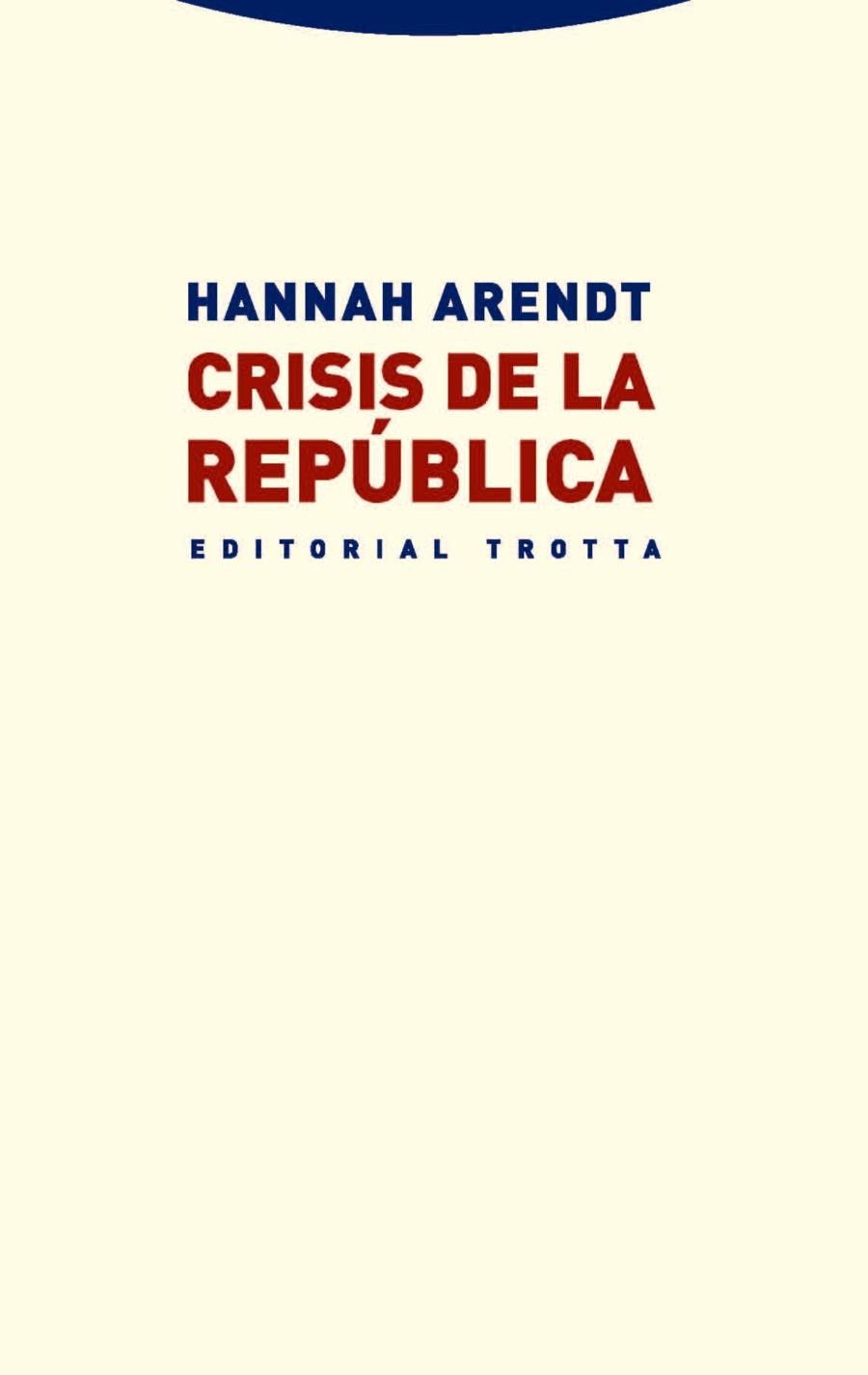 Crisis de la República | 9788498795950 | Arendt, Hannah | Llibres.cat | Llibreria online en català | La Impossible Llibreters Barcelona