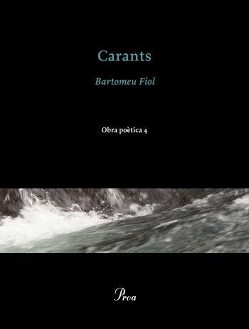 Carants. Obra poètica 4 | 9788475882475 | Fiol, Bartomeu | Llibres.cat | Llibreria online en català | La Impossible Llibreters Barcelona