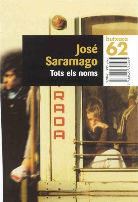 Tots els noms | 9788429749465 | Saramago, José | Llibres.cat | Llibreria online en català | La Impossible Llibreters Barcelona