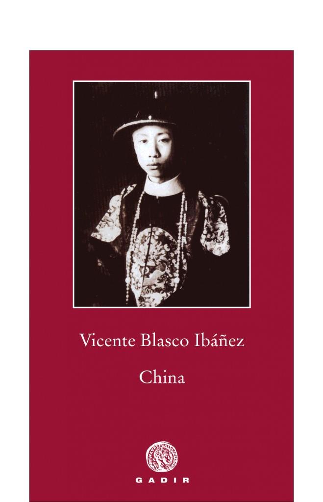 China | 9788496974821 | Blasco Ibañez, Vicente | Llibres.cat | Llibreria online en català | La Impossible Llibreters Barcelona