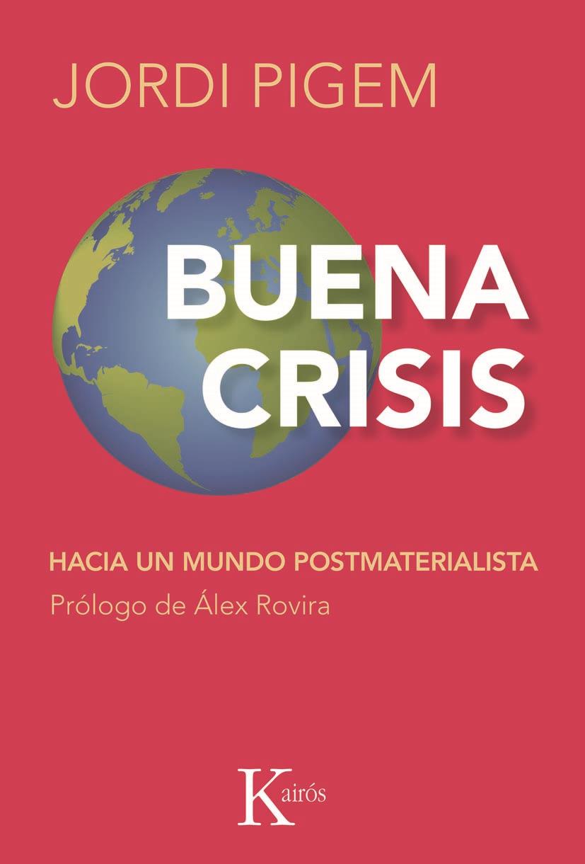 Buena crisis | 9788472457294 | Pigem, Jordi | Llibres.cat | Llibreria online en català | La Impossible Llibreters Barcelona