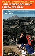 Passejades i excursions pel Parc Natural. Sant Llorenç del Munt i Serr | 9788473066853 | Aragon, Antoni ; Lalueza, Jordi | Llibres.cat | Llibreria online en català | La Impossible Llibreters Barcelona