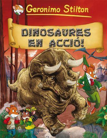 Dinosaures en acció! | 9788499323350 | Stilton, Geronimo | Llibres.cat | Llibreria online en català | La Impossible Llibreters Barcelona