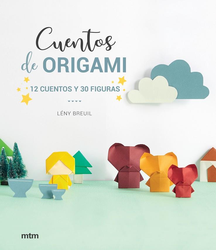 Cuentos de origami | 9788417165369 | Breuil, Lény | Llibres.cat | Llibreria online en català | La Impossible Llibreters Barcelona
