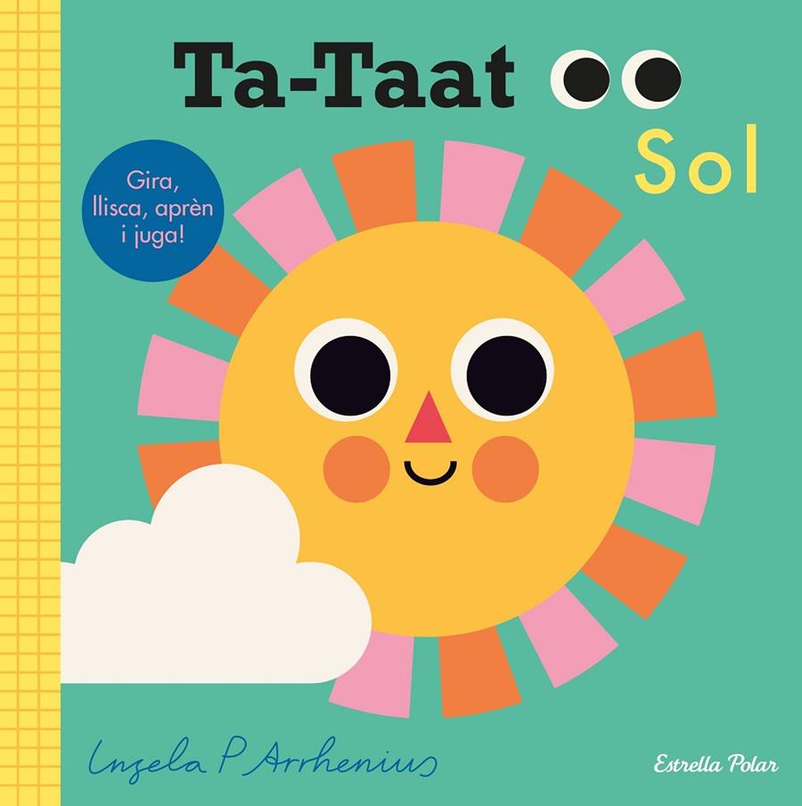 Ta-taat. Sol | 9788491379706 | Arrhenius, Ingela P. | Llibres.cat | Llibreria online en català | La Impossible Llibreters Barcelona