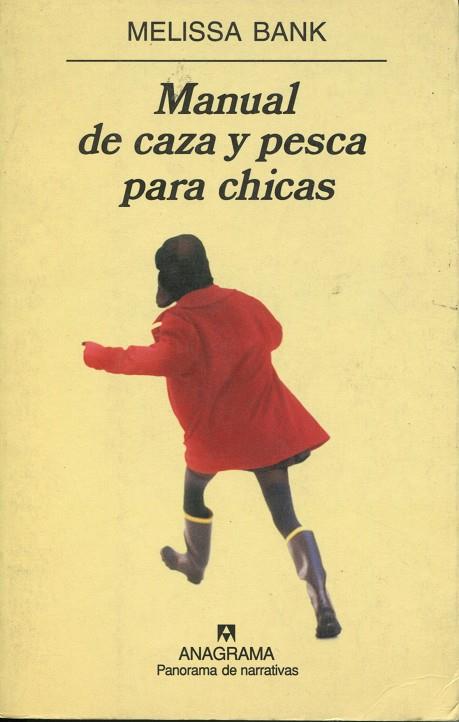 Manual de caza y pesca para chicas | 9788433969057 | Bank, Melissa | Llibres.cat | Llibreria online en català | La Impossible Llibreters Barcelona