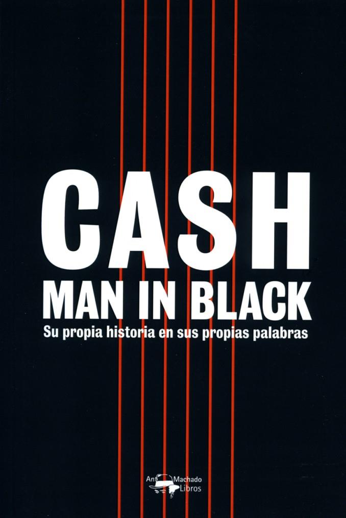 Cash. Man in Black | 9788477743460 | Cash, Johnny | Llibres.cat | Llibreria online en català | La Impossible Llibreters Barcelona