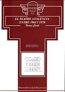El teatre a València entre 1963 i 1970 | 9788437043852 | Carbó Aguilar, Ferran | Llibres.cat | Llibreria online en català | La Impossible Llibreters Barcelona