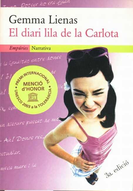 El diari lila de la Carlota | 9788497877879 | Lienas, Gemma | Llibres.cat | Llibreria online en català | La Impossible Llibreters Barcelona
