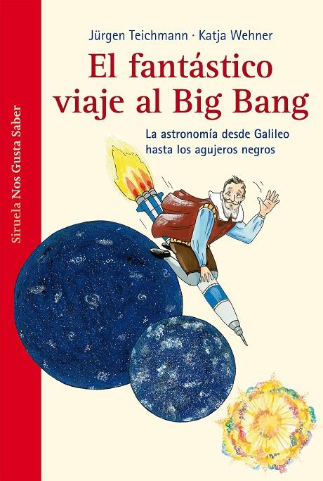 El fantástico viaje  al Big Bang | 9788415723394 | Teichmann, Jürgen | Llibres.cat | Llibreria online en català | La Impossible Llibreters Barcelona