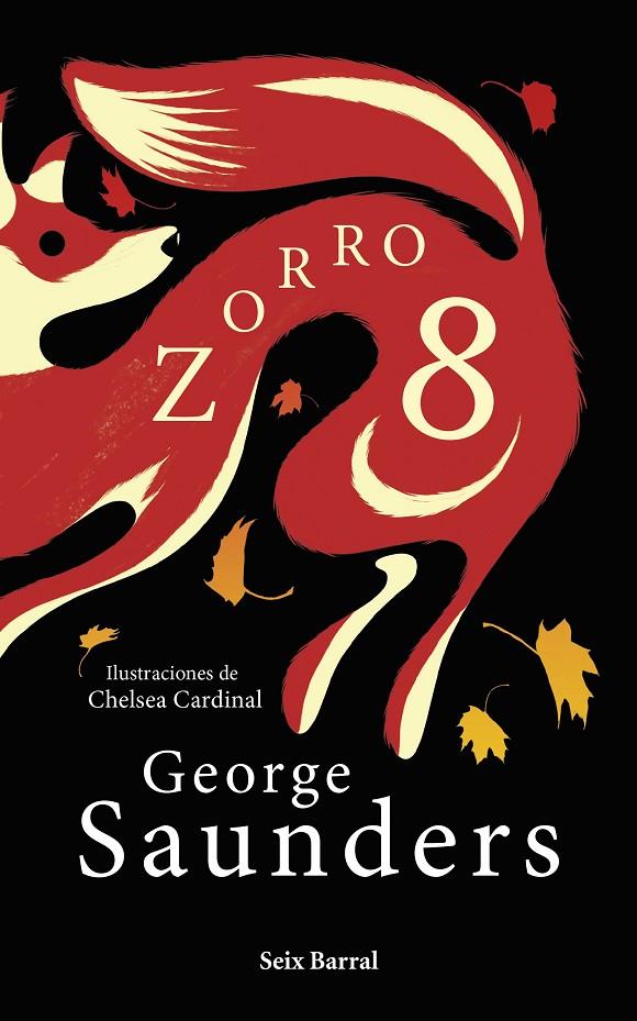 Zorro 8 | 9788432241383 | Saunders, George | Llibres.cat | Llibreria online en català | La Impossible Llibreters Barcelona