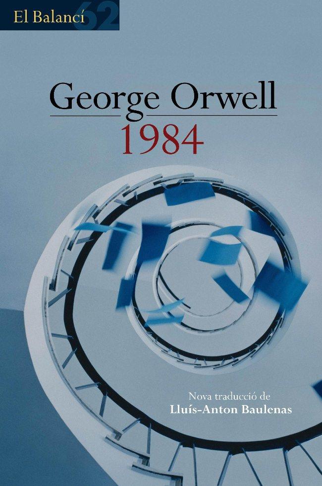 1984 (Edició en català) | 9788429765953 | Orwell, George | Llibres.cat | Llibreria online en català | La Impossible Llibreters Barcelona