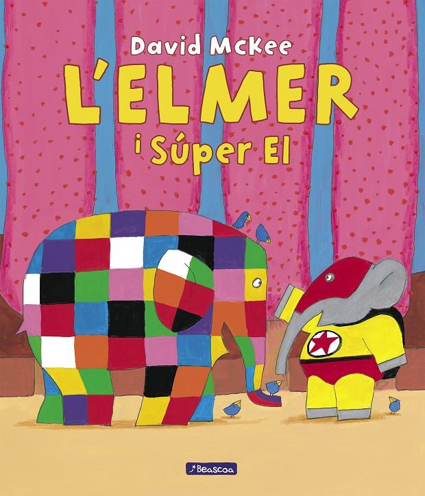 L'Elmer. Un conte - L'Elmer i el Súper El | 9788448868246 | McKee, David | Llibres.cat | Llibreria online en català | La Impossible Llibreters Barcelona