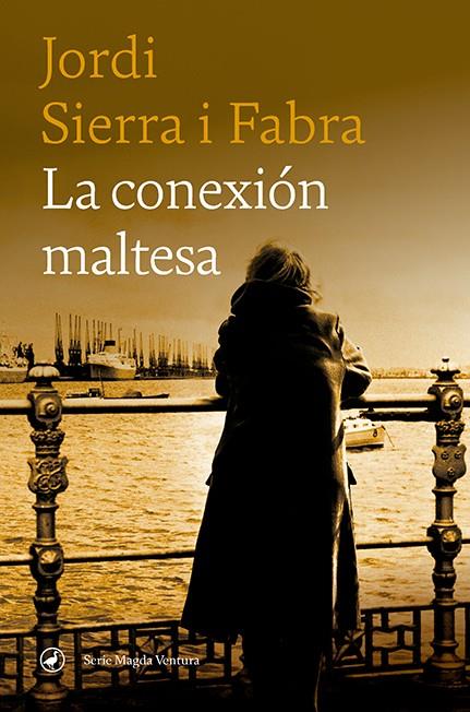 La conexión maltesa | 9788418800153 | Sierra i Fabra, Jordi | Llibres.cat | Llibreria online en català | La Impossible Llibreters Barcelona