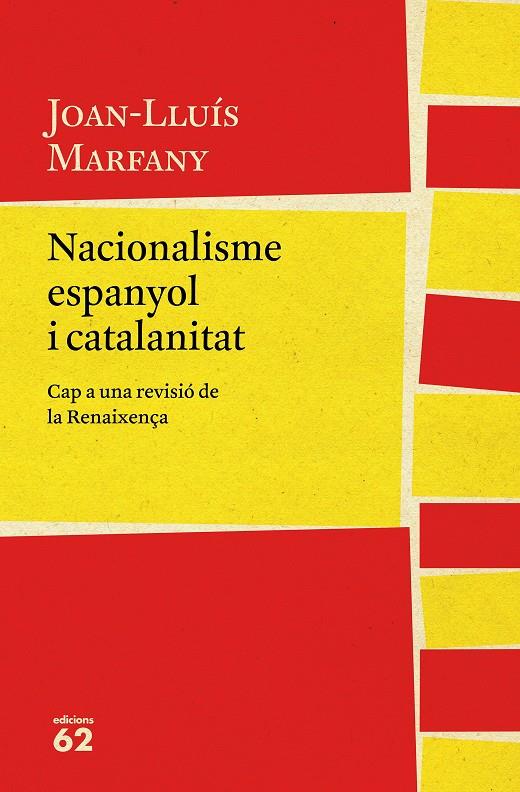 Nacionalisme espanyol i catalanitat | 9788429775785 | Marfany, Joan Lluís | Llibres.cat | Llibreria online en català | La Impossible Llibreters Barcelona