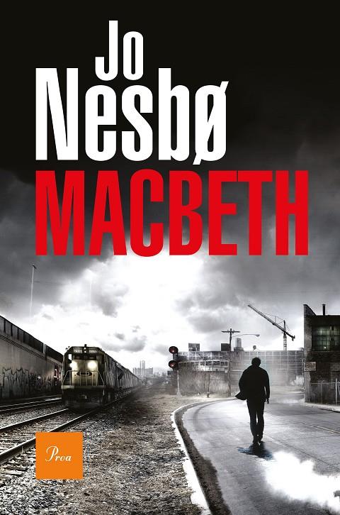 Macbeth (Jo Nesbo) | 9788475887135 | Nesbo, Jo | Llibres.cat | Llibreria online en català | La Impossible Llibreters Barcelona