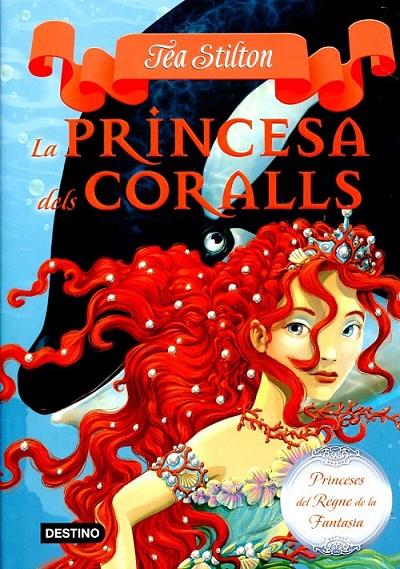La princesa dels coralls | 9788499324753 | Stilton, Tea | Llibres.cat | Llibreria online en català | La Impossible Llibreters Barcelona