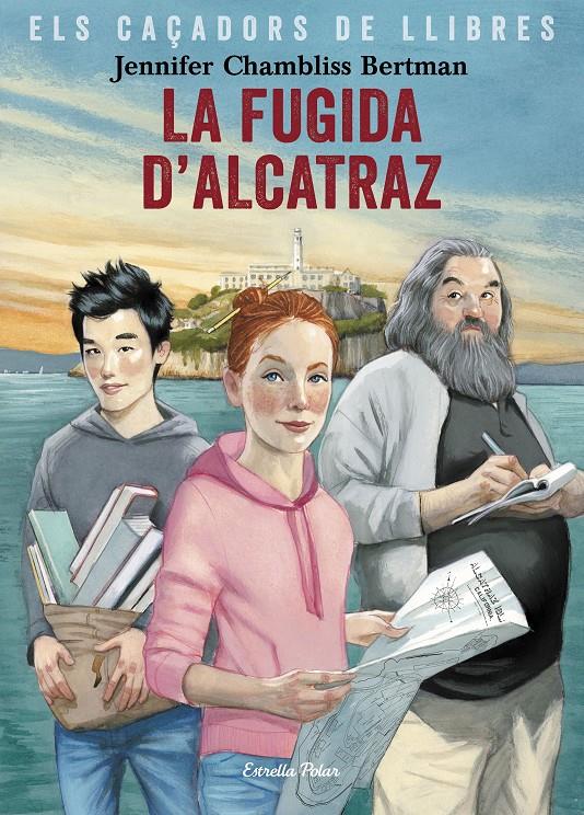 La fugida d'Alcatraz | 9788491377450 | Chambliss Bertman, Jennifer | Llibres.cat | Llibreria online en català | La Impossible Llibreters Barcelona