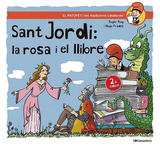 Sant Jordi, la rosa i el llibre | 9788413563404 | Roig César, Roger | Llibres.cat | Llibreria online en català | La Impossible Llibreters Barcelona
