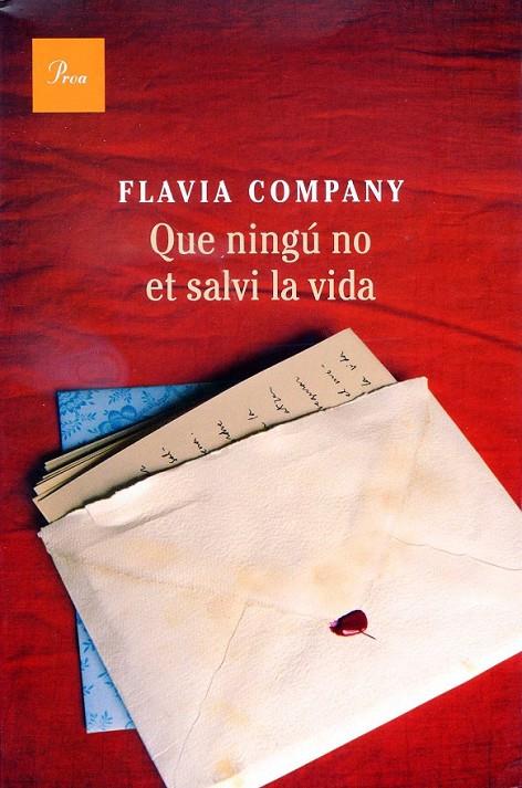 Que ningú no et salvi la vida | 9788475883243 | Company, Flavia | Llibres.cat | Llibreria online en català | La Impossible Llibreters Barcelona