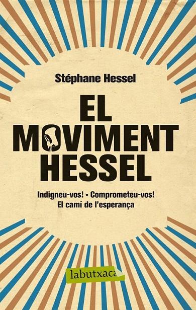 El moviment Hessel | 9788499307060 | Hessel, Stéphane | Llibres.cat | Llibreria online en català | La Impossible Llibreters Barcelona