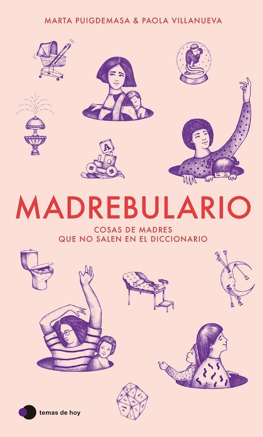 Madrebulario | 9788499989594 | Puigdemasa, Marta/Villanueva, Paola | Llibres.cat | Llibreria online en català | La Impossible Llibreters Barcelona