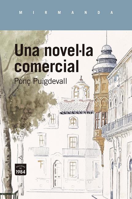 Una novel·la comercial | 9788418858642 | Puigdevall, Ponç | Llibres.cat | Llibreria online en català | La Impossible Llibreters Barcelona