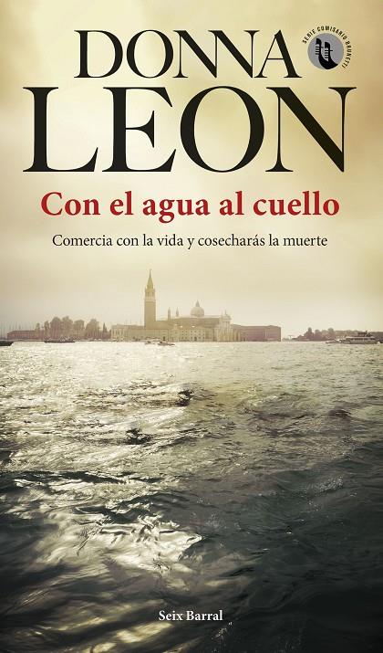 Con el agua al cuello | 9788432236389 | Leon, Donna | Llibres.cat | Llibreria online en català | La Impossible Llibreters Barcelona