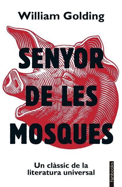 Senyor de les mosques | 9788419150875 | Golding, William | Llibres.cat | Llibreria online en català | La Impossible Llibreters Barcelona