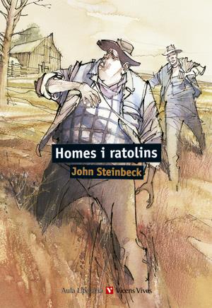 HOMES I RATOLINS (AULA LITERARIA) | 9788431672515 | STEINBECK, JOHN | Llibres.cat | Llibreria online en català | La Impossible Llibreters Barcelona