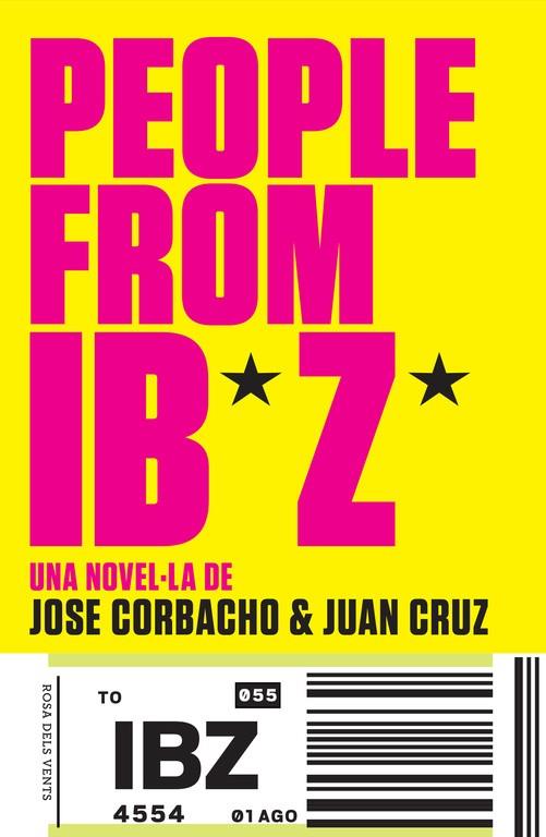 People from Ibiza | 9788415961574 | CORBACHO,JOSE/CRUZ,JUAN | Llibres.cat | Llibreria online en català | La Impossible Llibreters Barcelona