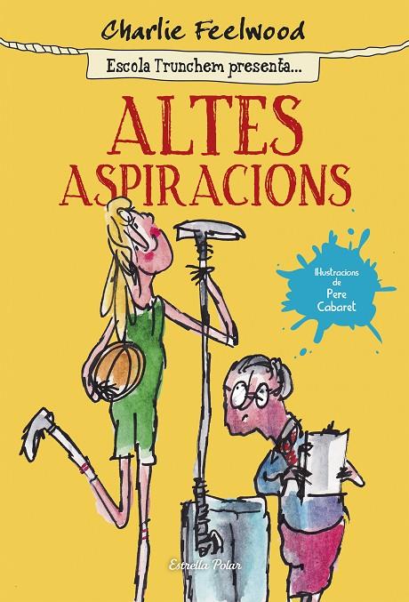 Altes aspiracions | 9788490579831 | Charlie Feelwood | Llibres.cat | Llibreria online en català | La Impossible Llibreters Barcelona