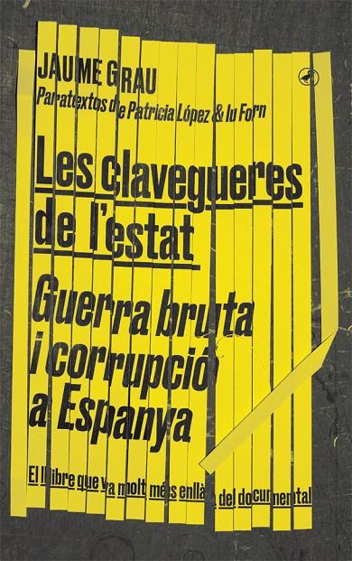 Les clavegueres de l'estat | 9788416673674 | Jaume Grau | Llibres.cat | Llibreria online en català | La Impossible Llibreters Barcelona