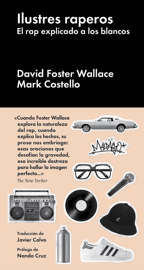 Ilustres raperos | 9788418546549 | Foster Wallace, David/Costello, Mark | Llibres.cat | Llibreria online en català | La Impossible Llibreters Barcelona