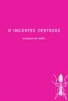 D'incertes certeses | 9788494189005 | Rodés, Montserrat | Llibres.cat | Llibreria online en català | La Impossible Llibreters Barcelona