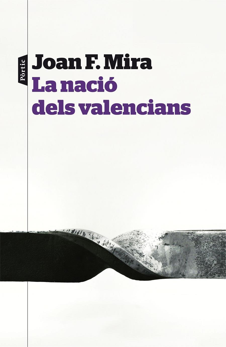 La nació dels valencians | 9788498093445 | Mira, Joan Francesc | Llibres.cat | Llibreria online en català | La Impossible Llibreters Barcelona