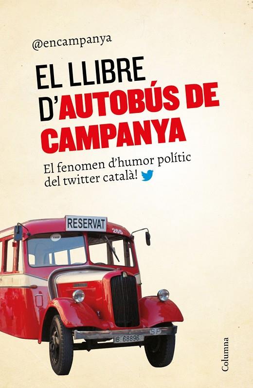 El llibre d'Autobús de campanya | 9788466420563 | Diversos Autors | Llibres.cat | Llibreria online en català | La Impossible Llibreters Barcelona