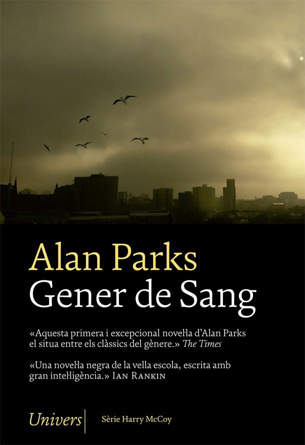 Gener de Sang | 9788417868246 | Alan Parks | Llibres.cat | Llibreria online en català | La Impossible Llibreters Barcelona