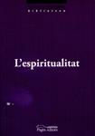 L'espiritualitat | 9788499752846 | Torralba Roselló, Francesc | Llibres.cat | Llibreria online en català | La Impossible Llibreters Barcelona