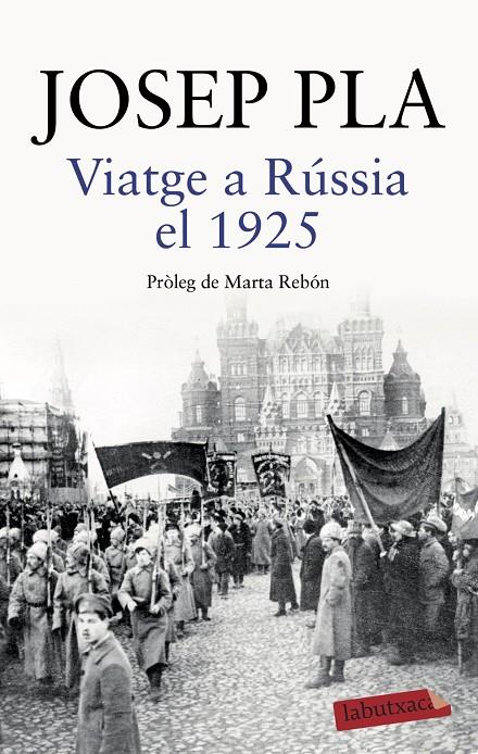 Viatge a Rússia el 1925 | 9788418572043 | Pla, Josep | Llibres.cat | Llibreria online en català | La Impossible Llibreters Barcelona
