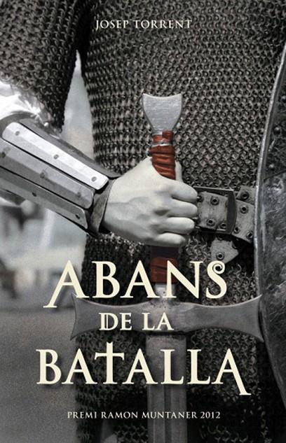 Abans de la batalla | 9788415697831 | Torrent Alabau, Josep | Llibres.cat | Llibreria online en català | La Impossible Llibreters Barcelona